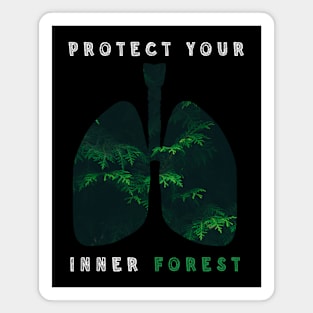 Protect Your Inner Forest Magnet